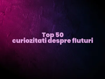 top 50 curiozitati despre fluturi