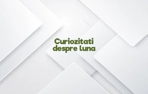 curiozitati despre luna