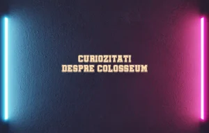curiozitati despre colosseum