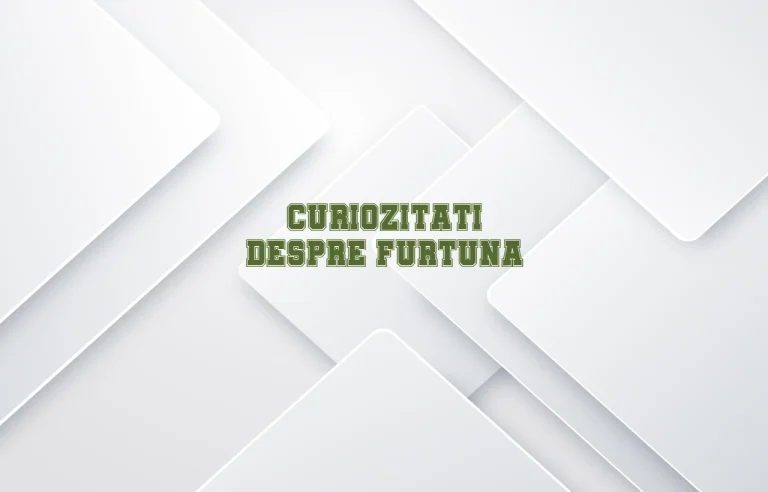 curiozitati despre furtuna
