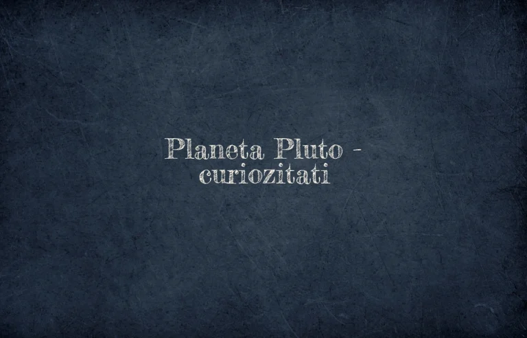 planeta pluto curiozitati